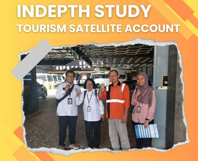 Indepth Study Tourism Satellite Account (TSA) atau Neraca Satelit Pariwisata