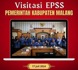 Visitasi EPSS Pemerintah Kabupaten Malang