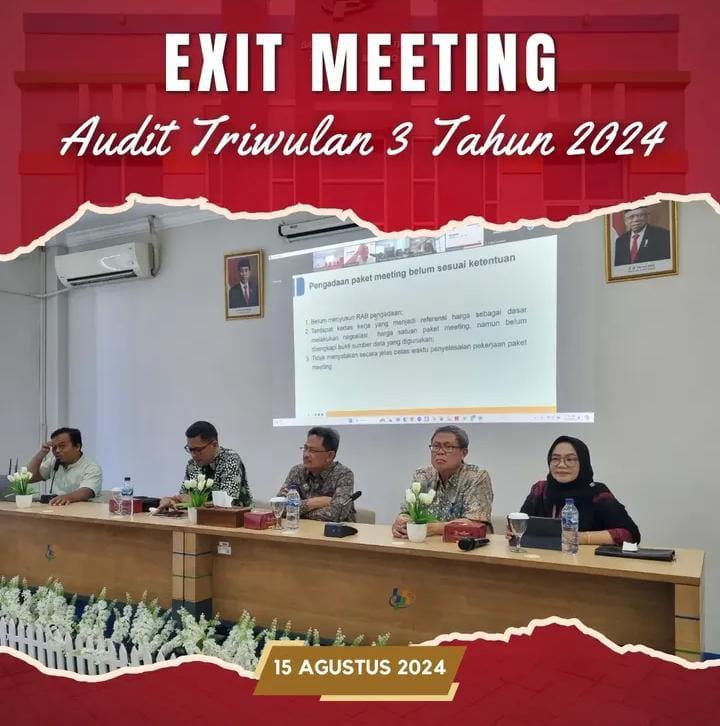 Exit Meeting Audit Triwulan 3 Tahun 2024