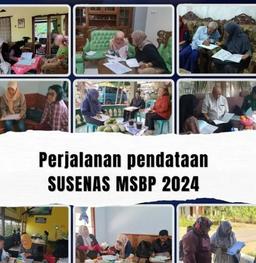 Pendataan Susenas MSBP dan Seruti 2024