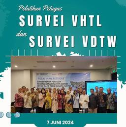 Pelatihan Petugas Survei VHTL dan VDTW 2024