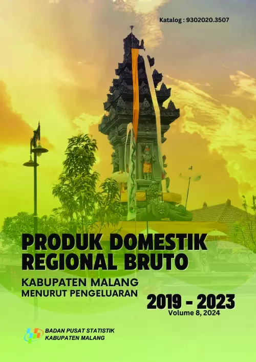 Produk Domestik Regional Bruto Kabupaten Malang Menurut Pengeluaran 2019-2023
